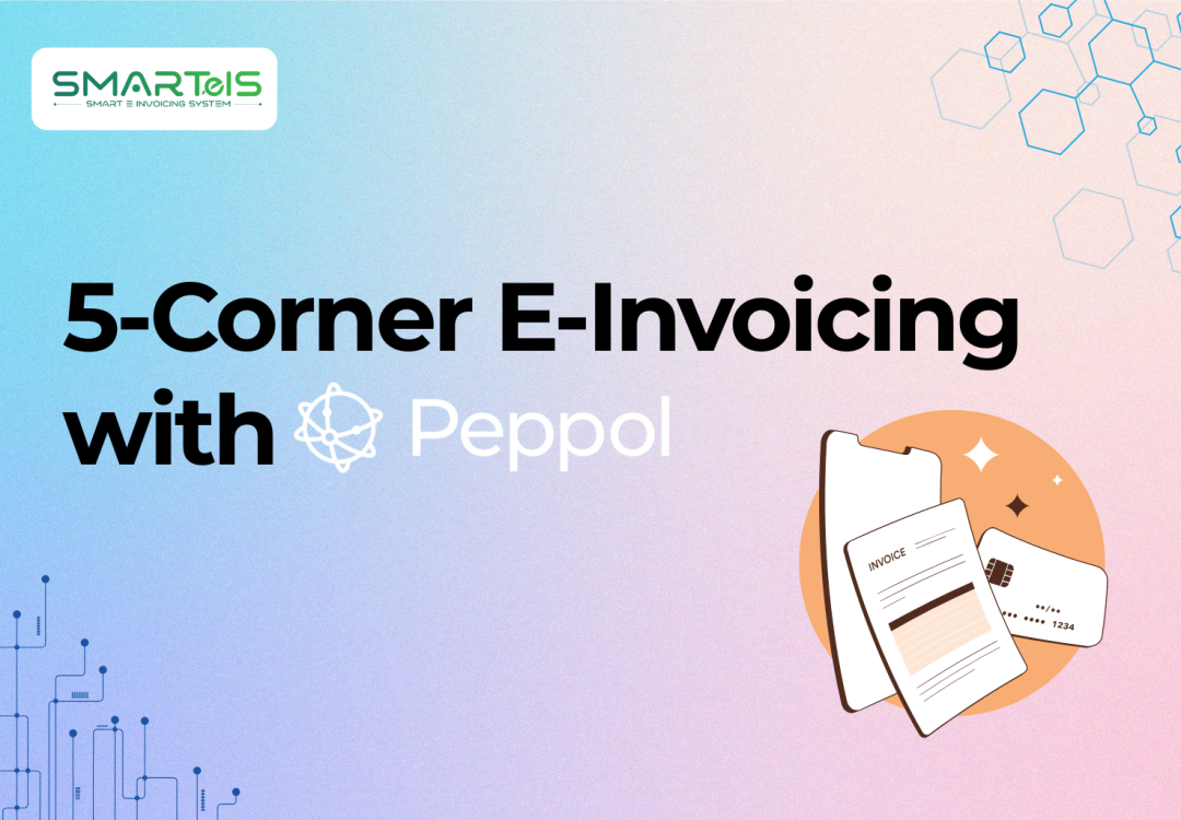 5-Corner E-Invoicing with PEPPOL