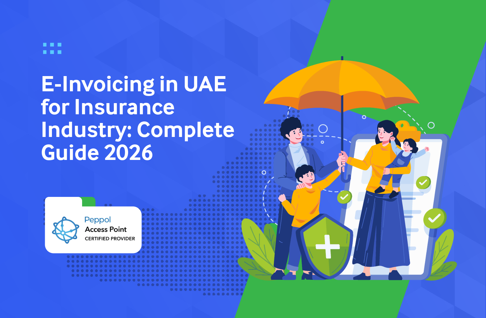 E-Invoicing in UAE for Insurance Industry – Complete Guide 2026